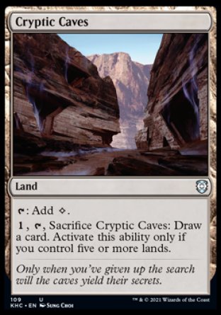 (109) Magic The Gathering Commander: Kaldheim Single: Cryptic Caves  Uncommon