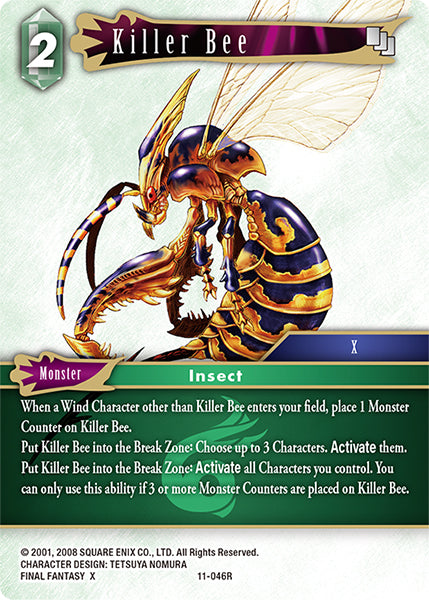 (046) Final Fantasy TCG Opus XI: Soldier's Return Single: Killer Bee (11-046)  Rare