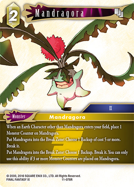(078) Final Fantasy TCG Opus XI: Soldier's Return Single: Mandragora (11-078)  Rare