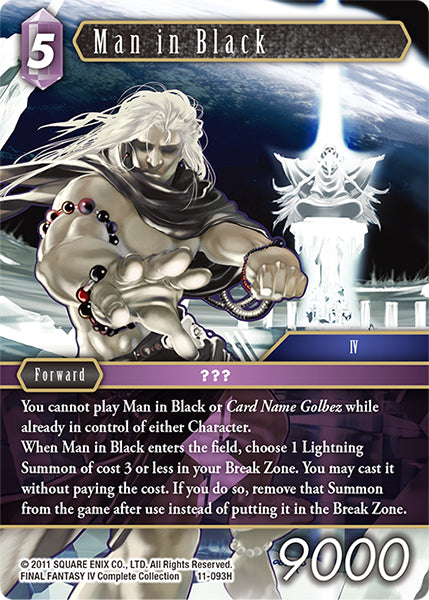 (093) Final Fantasy TCG Opus XI: Soldier's Return Single: Man in Black (11-093)  Hero
