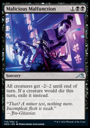 (110) Magic The Gathering Kamigawa: Neon Dynasty Single: Malicious Malfunction  Uncommon