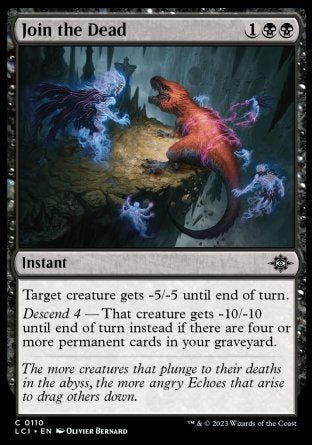 (110) Magic The Gathering The Lost Caverns of Ixalan Single: Join the Dead  Common