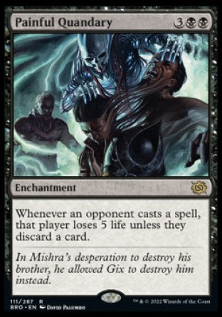 (111) Magic The Gathering The Brothers' War Single: Painful Quandary  Rare