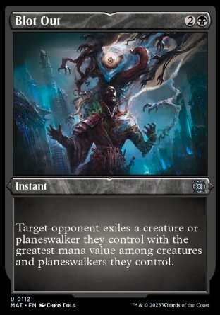 (112) Magic The Gathering March of the Machine: The Aftermath: Extras Single: Blot Out (V.2) Holo Uncommon