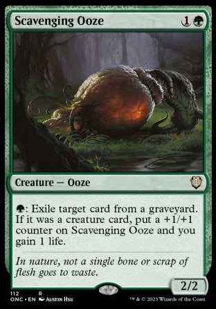(112) Magic The Gathering Commander: Phyrexia: All Will Be One Single: Scavenging Ooze  Rare