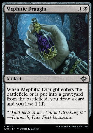(112) Magic The Gathering The Lost Caverns of Ixalan Single: Mephitic Draught  Common