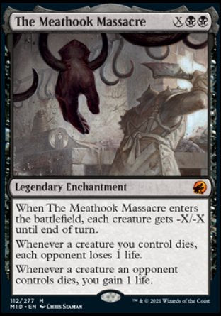 (112) Magic The Gathering Innistrad: Midnight Hunt Single: The Meathook Massacre  Mythic