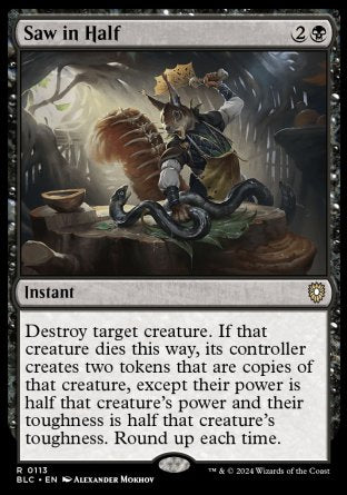 (113) Magic The Gathering Commander: Bloomburrow Single: Saw in Half  Rare