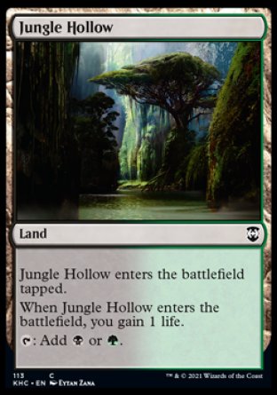 (113) Magic The Gathering Commander: Kaldheim Single: Jungle Hollow  Common