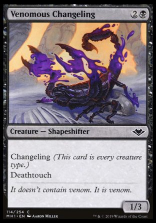 (114/254) Magic The Gathering Modern Horizons Single: Venomous Changeling Holo Common