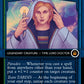 (1155) Magic The Gathering Universes Beyond: Doctor Who: Extras Single: The Thirteenth Doctor (V.5)  Mythic