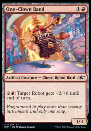 (117) Magic The Gathering Unfinity Single: One-Clown Band  Common