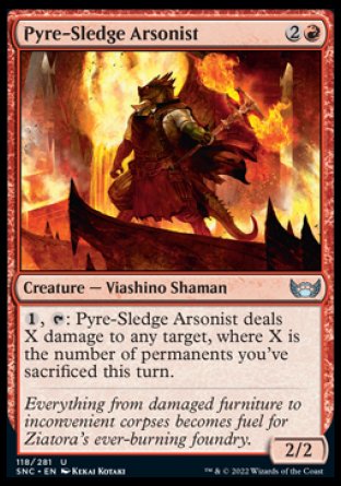 (118) Magic The Gathering Streets of New Capenna Single: Pyre-Sledge Arsonist Holo Uncommon