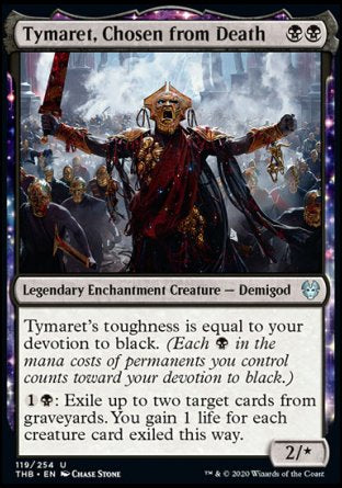 (119/254) Magic The Gathering Theros Beyond Death Single: Tymaret, Chosen from Death Holo Uncommon