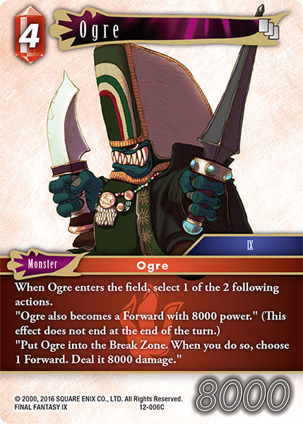 (006) Final Fantasy TCG Opus XII: Crystal Awakening Single: Ogre (12-006) Holo Common