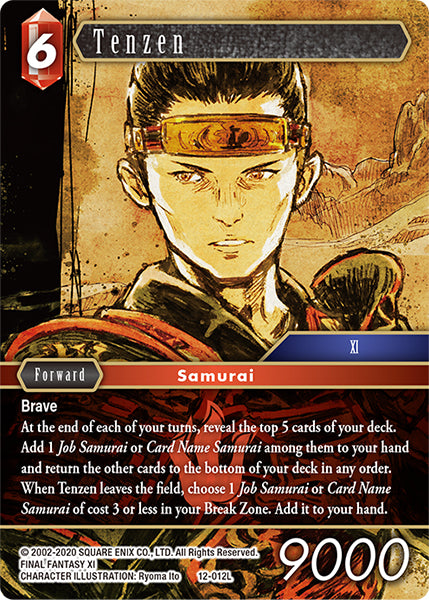 (012) Final Fantasy TCG Opus XII: Crystal Awakening Single: Tenzen (12-012) (V.1)  Legend