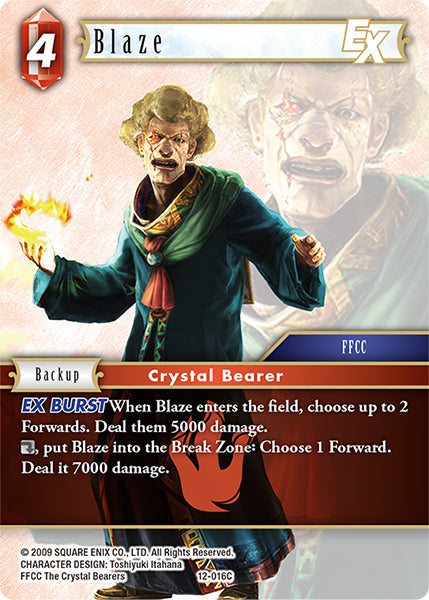 (016) Final Fantasy TCG Opus XII: Crystal Awakening Single: Blaze (12-016) Holo Common
