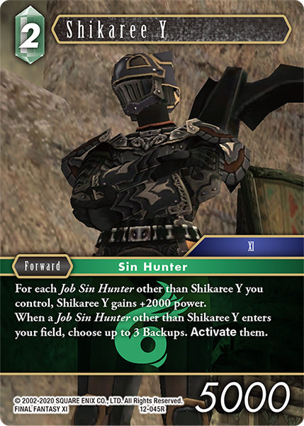 (045) Final Fantasy TCG Opus XII: Crystal Awakening Single: Shikaree Y (12-045) Holo Rare