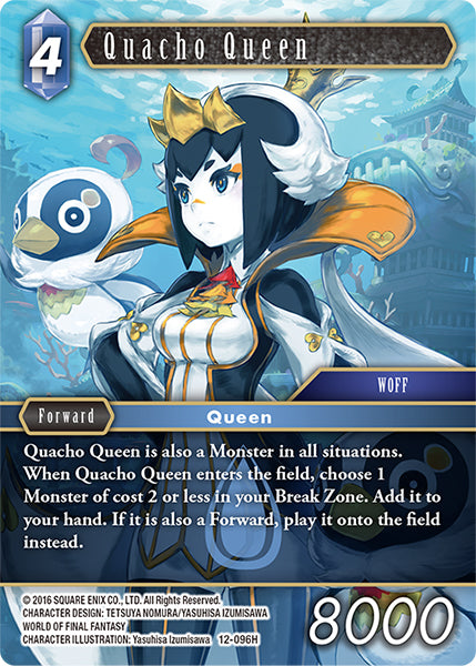 (096) Final Fantasy TCG Opus XII: Crystal Awakening Single: Quacho Queen (12-096) (V.1)  Hero