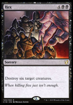(120) Magic The Gathering Commander 2019 Single: Hex  Rare