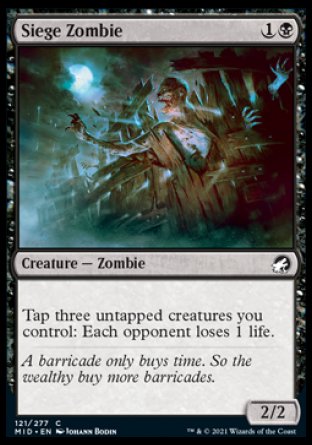 (121) Magic The Gathering Innistrad: Midnight Hunt Single: Siege Zombie Holo Common