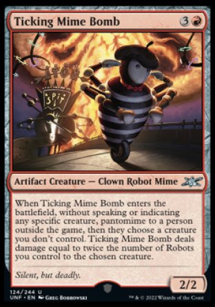 (124) Magic The Gathering Unfinity Single: Ticking Mime Bomb  Uncommon