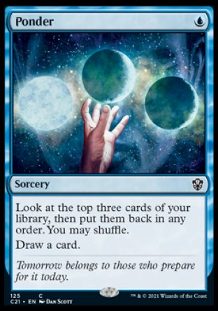 (125) Magic The Gathering Commander: Strixhaven Single: Ponder  Common