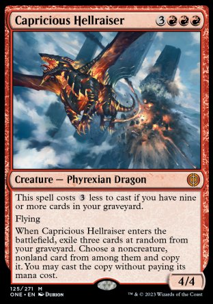 (125) Magic The Gathering Phyrexia: All Will Be One Single: Capricious Hellraiser Holo Mythic