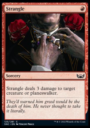 (125) Magic The Gathering Streets of New Capenna Single: Strangle  Common