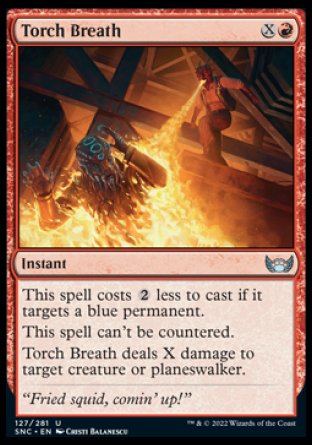 (127) Magic The Gathering Streets of New Capenna Single: Torch Breath  Uncommon