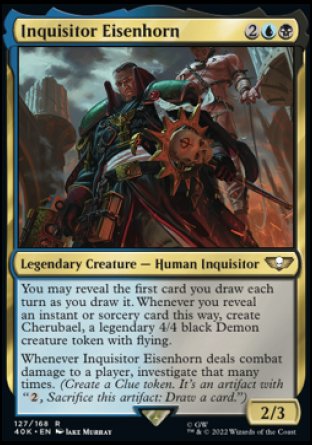 (127) Magic The Gathering Universes Beyond: Warhammer 40000 Single: Inquisitor Eisenhorn (V.1)  Rare