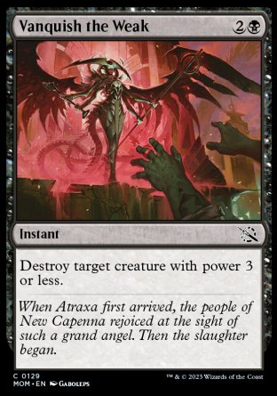 (129) Magic The Gathering March of the Machine Single: Vanquish the Weak  Common