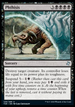 (129/289) Magic The Gathering Time Spiral Remastered Single: Phthisis Holo Uncommon