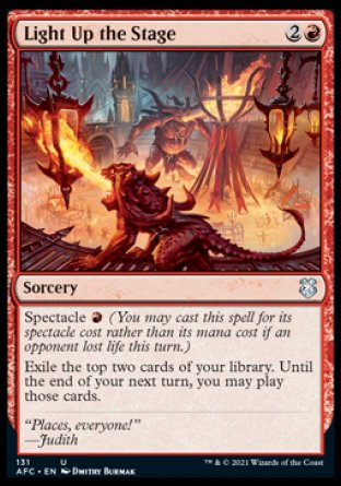 (131) Magic The Gathering Commander: Adventures in the Forgotten Realms Single: Light Up the Stage  Uncommon