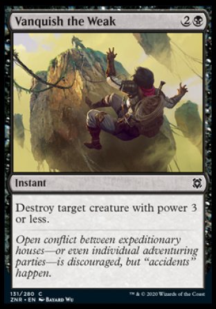 (131/280) Magic The Gathering Zendikar Rising Single: Vanquish the Weak  Common