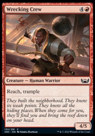 (132) Magic The Gathering Streets of New Capenna Single: Wrecking Crew  Common