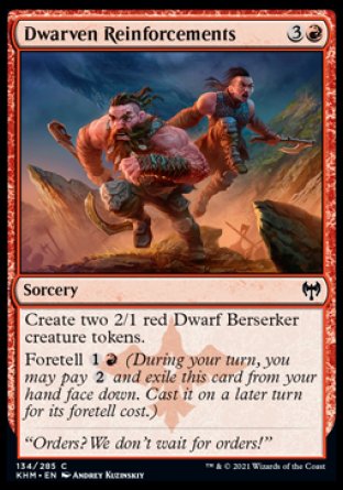 (134/285) Magic The Gathering Kaldheim Single: Dwarven Reinforcements Holo Common