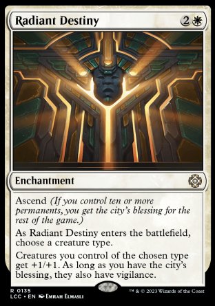 (135) Magic The Gathering Commander: The Lost Caverns of Ixalan Single: Radiant Destiny Holo Rare