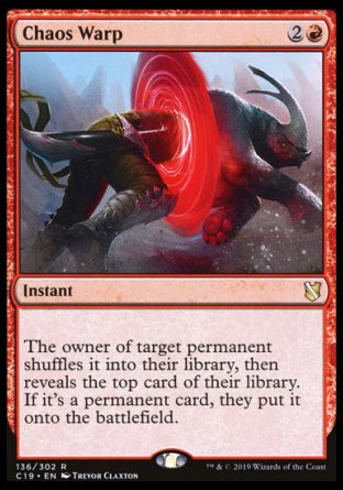 (136) Magic The Gathering Commander 2019 Single: Chaos Warp Holo Rare