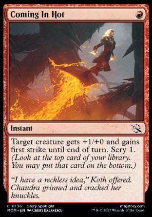 (136) Magic The Gathering March of the Machine Single: Coming In Hot Holo Common