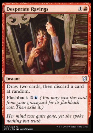 (137) Magic The Gathering Commander 2019 Single: Desperate Ravings  Uncommon