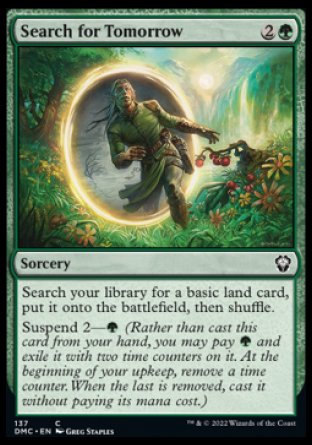 (137) Magic The Gathering Commander: Dominaria United Single: Search for Tomorrow  Common