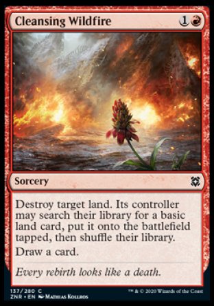 (137/280) Magic The Gathering Zendikar Rising Single: Cleansing Wildfire  Common