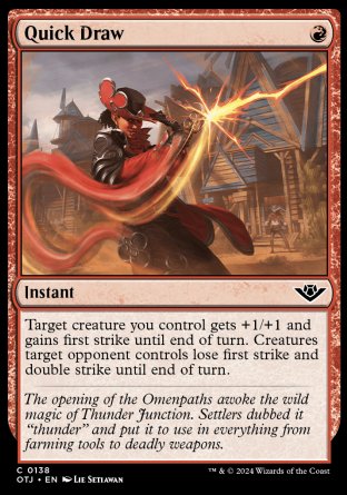 (138) Magic The Gathering Outlaws of Thunder Junction Single: Quick Draw  Common