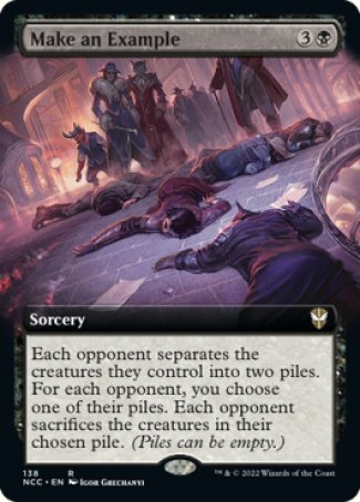 (138) Magic The Gathering Commander: Streets of New Capenna: Extras Single: Make an Example  Rare