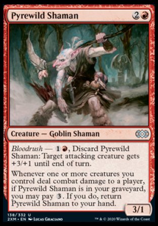 (138/332) Magic The Gathering Double Masters Single: Pyrewild Shaman Holo Uncommon