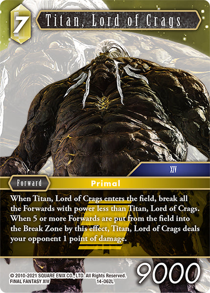 (062) Final Fantasy TCG Opus XIV: Crystal Abyss Single: Titan, Lord of Crags (14-062) Holo Legend