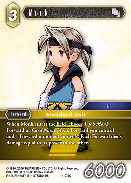 (074) Final Fantasy TCG Opus XIV: Crystal Abyss Single: Monk (14-074) Holo Common