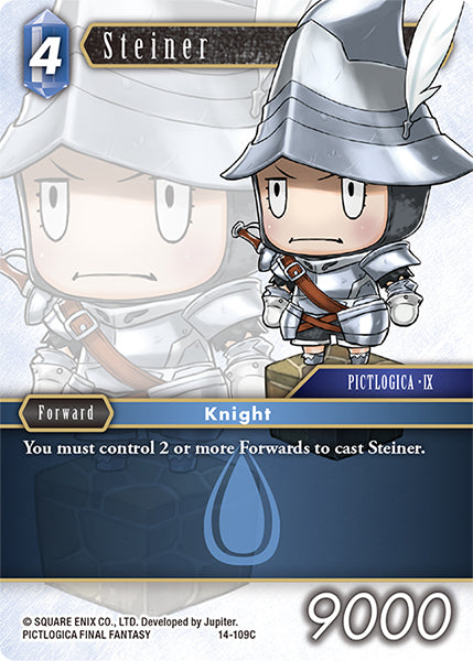 (109) Final Fantasy TCG Opus XIV: Crystal Abyss Single: Steiner (14-109)  Common