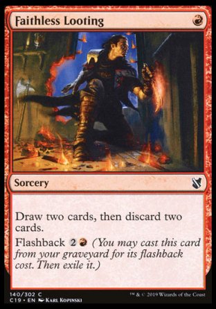 (140) Magic The Gathering Commander 2019 Single: Faithless Looting  Common